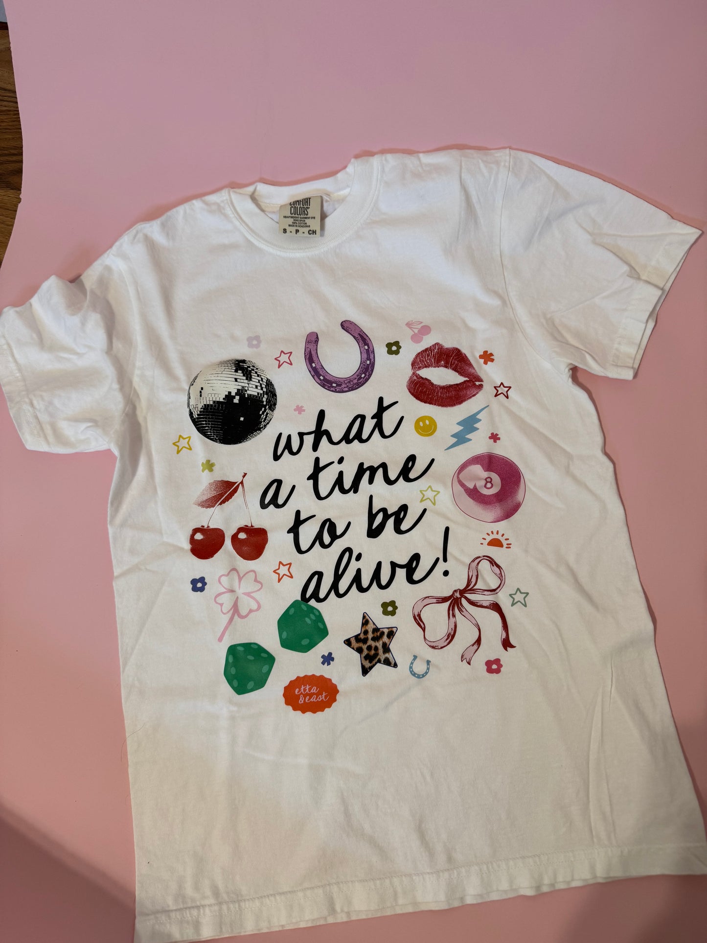 What a Time to be Alive Graphic Tee